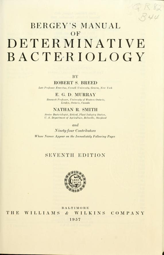 Bergey’s Manual Bergey’s Manual Of Determinative Bacteriology  By Robert S. Breed, E. G. D. Murray Nathan R. Smith Pdf Download